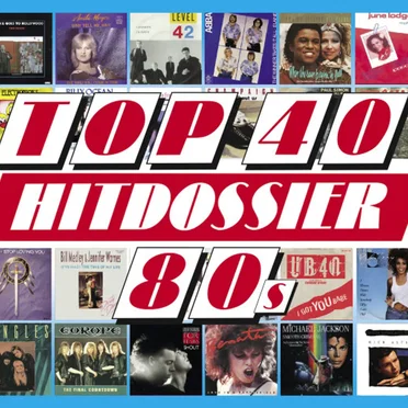 Top 40 Hitdossier 80s by Various Artists - album cover