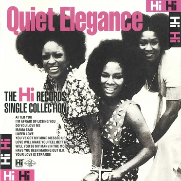 The Complete Quiet Elegance on Hi Records by Quiet Elegance - album cover
