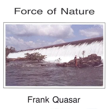 Force of Nature by Frank Quasar - album cover