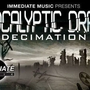 Apocalyptic Drama: Decimation by Immediate Music - album cover