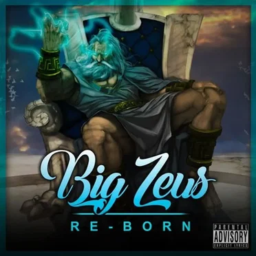 Reborn by Big Zeus - album cover