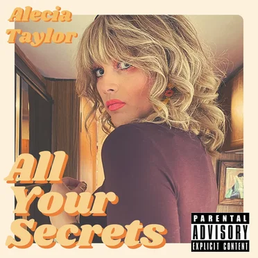 All Your Secrets by Alecia Taylor - album cover
