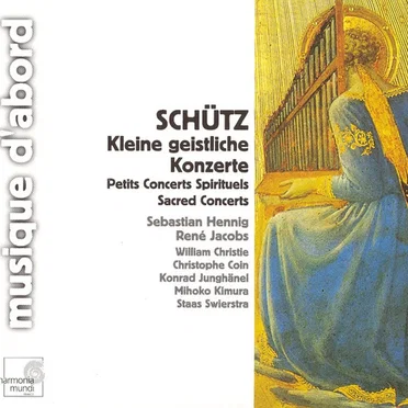 Kleine geistliche Konzere und Symphoniae Sacrae - with Hennig and Jacobs