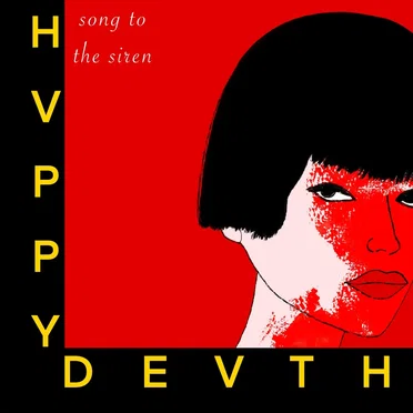 Song to the Siren by HVPPY DEVTH - album cover