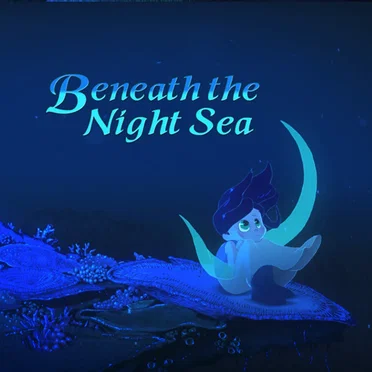 Beneath the Night Sea