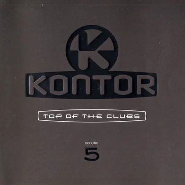 Kontor: Top of the Clubs, Volume 5 by Various Artists - album cover