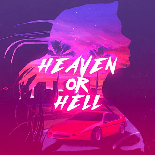 Heaven or Hell