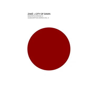 Meditative Drone 4, Subscription Series Vol. II