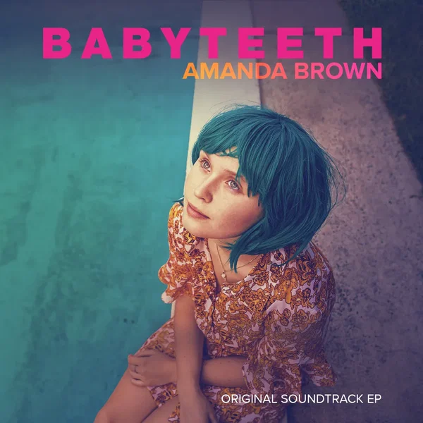 Babyteeth: Original Soundtrack EP