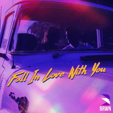 Fall In Love With You