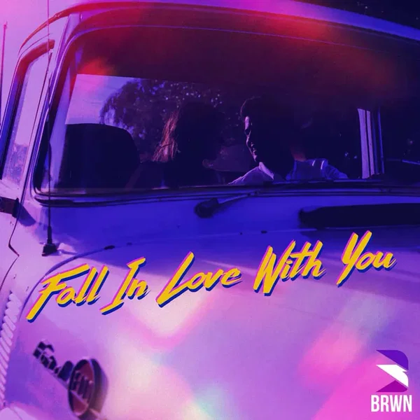 Fall In Love With You
