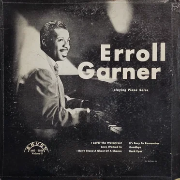 Erroll Garner Playing Piano Solos