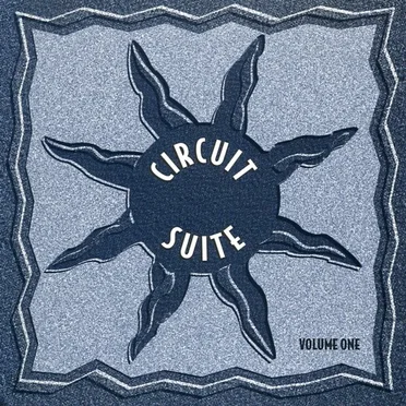 Circuit Suite Volume 1 by Various Artists - album cover