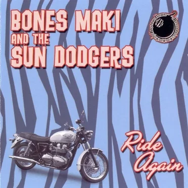 Ride Again by Bones Maki - album cover