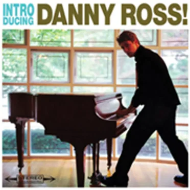 Introducing Danny Ross! by Danny Ross - album cover