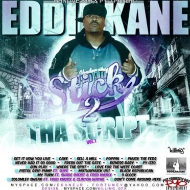 Sticks 2 Tha Script by Eddie Kane - album cover