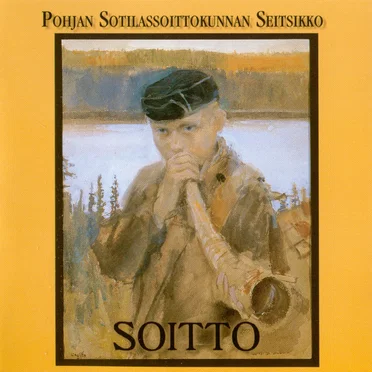 Soitto by Pohjan Sotilassoittokunnan Seitsikko - album cover