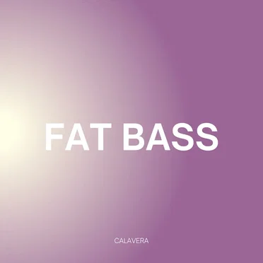 Fat Bass