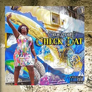 Check Dat by Crocadile - album cover