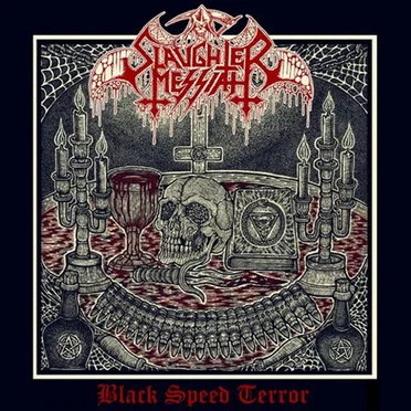 Black Speed Terror by Slaughter Messiah - album cover