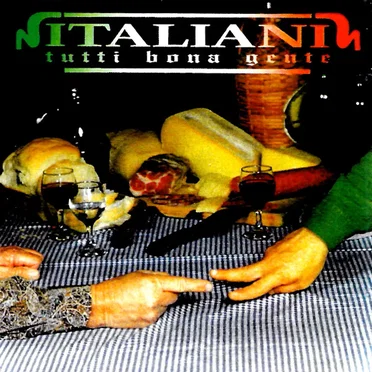 Italiani Tutti Buona Gente by Various Artists - album cover