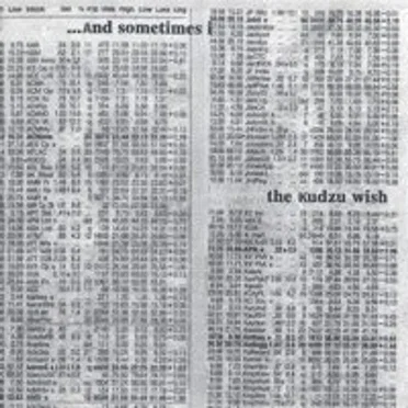 The Kudzu Wish & ...And Sometimes I