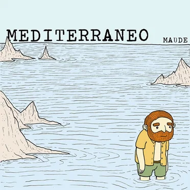 Mediterraneo by Maude - album cover