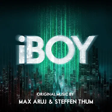 iBOY: Original Motion Picture Soundtrack