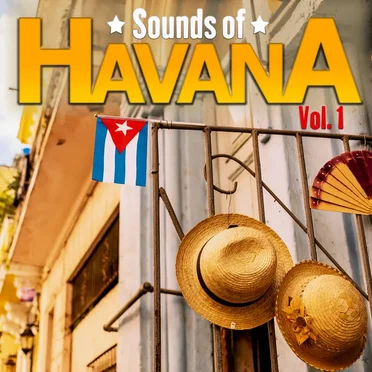Sounds of Havana, Vol. 1 by Various Artists - album cover