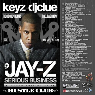 Serious Business DJ Clue & Keyz Collaboration by Jay‐Z - album cover