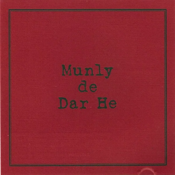 Munly de Dar He