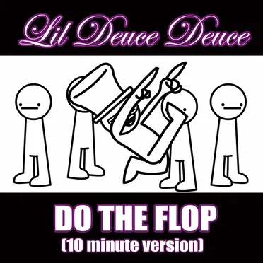 Do the Flop (10 minute version)