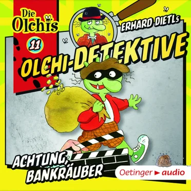Olchi-Detektive: Achtung, Bankräuber!
