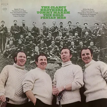 The Bold Fenian Men by The Clancy Brothers and Tommy Makem - album cover