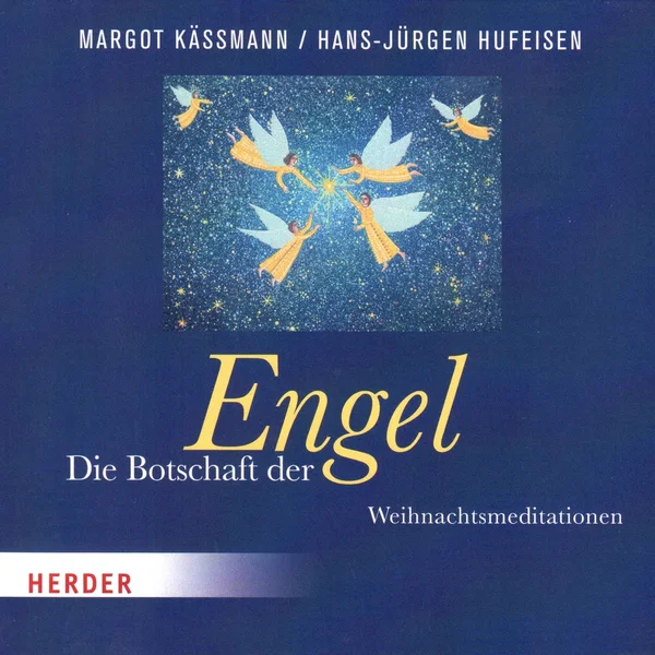 Die Botschaft der Engel - Weihnachtsmeditationen