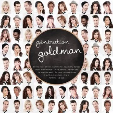 Génération Goldman, Volumes 1 & 2 by Various Artists - album cover