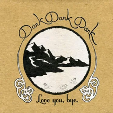 Love You, Bye