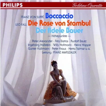 Boccaccio / Die Rose von Stambul / Der fidele Bauer: Höhepunkte by Various Artists - album cover