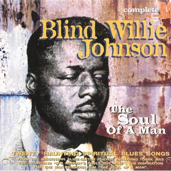 Complete Blues: The Soul of a Man