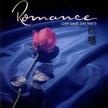 Chip Davis’ Day Parts: Romance by Various Artists - album cover