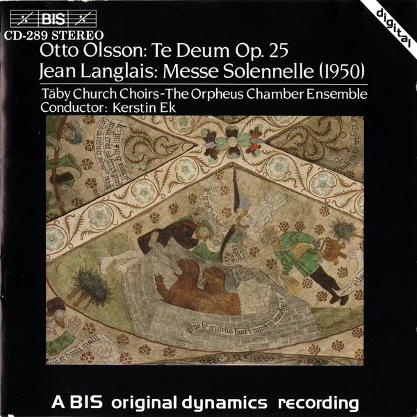 Olsson: Te Deum, op. 25 / Langlais: Messe solennelle