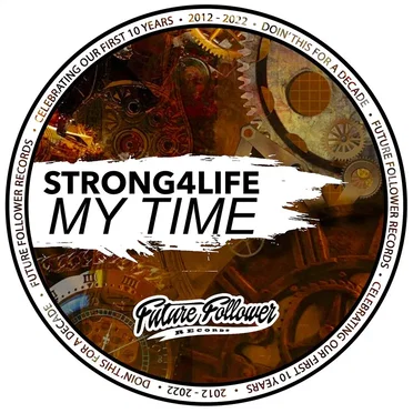My Time by Strong4Life - album cover