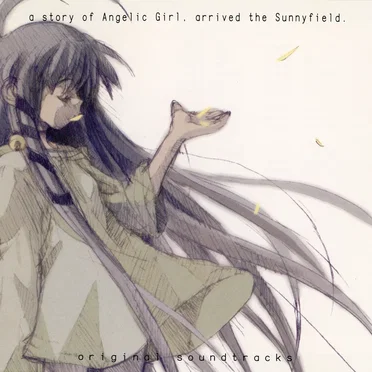 a story of Angelic Girl, arrived the Sunnyfield. original soundtracks by Tactics Sound Staff - album cover
