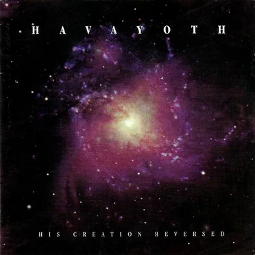 His Creation Reversed by Havayoth - album cover