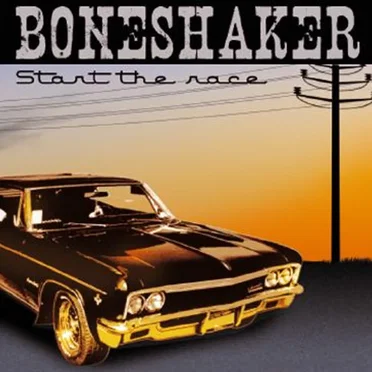 Start The Race by Boneshaker - album cover