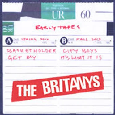 Early Tapes (Demos) by The Britanys - album cover