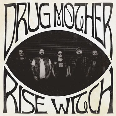 Rise Witch by Drug Mother - album cover