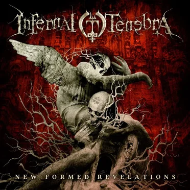 New Formed Revelations by Infernal Tenebra - album cover