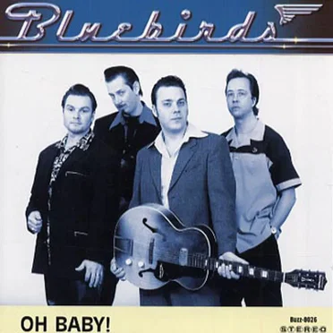 Oh Baby! by Bluebirds - album cover