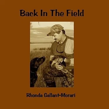 Back In The Field by Rhonda Gallant-Morari - album cover